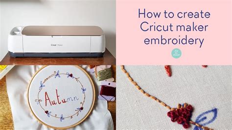 How To Create Cricut Maker Embroidery Youtube