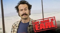 My Name Is Earl - NBC Series - Where To Watch