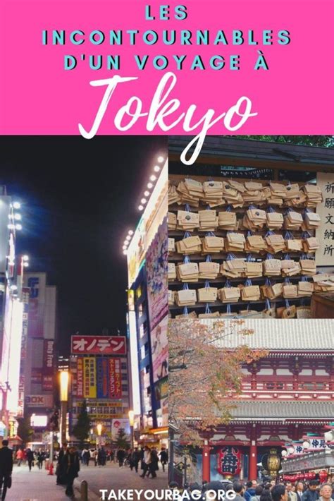 Que Faire à Tokyo Les Incontournables Dun Voyage à Tokyo Take