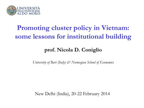 Promoting Cluster Policy In Vietnam Some Lessons For Institutional