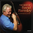Best Of David Parmley and Continental Divide: Amazon.co.uk: CDs & Vinyl