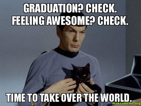 25 Best Memes About Graduate Meme Graduate Memes Images