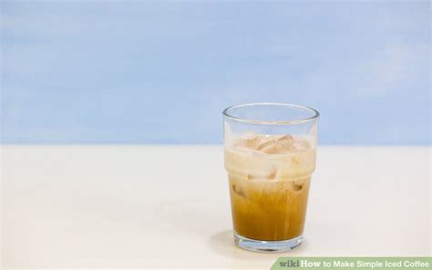 3 Ways To Make Simple Iced Coffee Wikihow