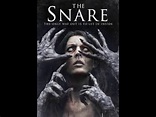 THE SNARE, Película completa en español, /película de terror. - YouTube