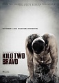 Kilo Two Bravo - Selecta Visión