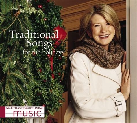 If your home inspires anything short of sheer horror, you must shroud your entrance in darkness: Martha Stewart Living Music: Traditional Songs for the Holidays - Various Artists | Songs ...