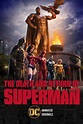 The Death and Return of Superman (2019) - FilmAffinity
