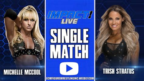 Trish Stratus Vs Michelle Mccool Impact Live September 20 2020