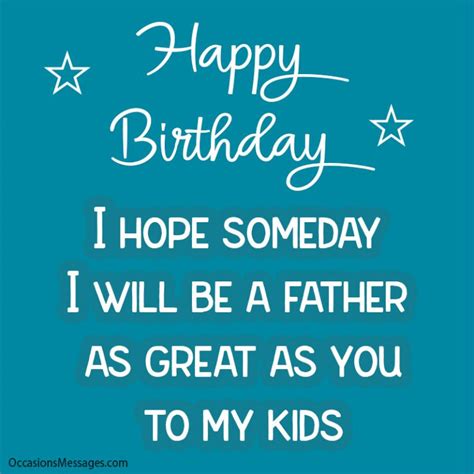 Birthday Wishes For Father From Son Occasions Messages