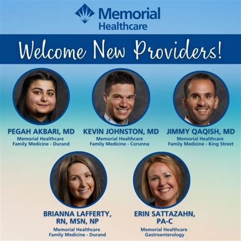 Memorial Healthcare Welcomes New Providers Memorial Healthcare