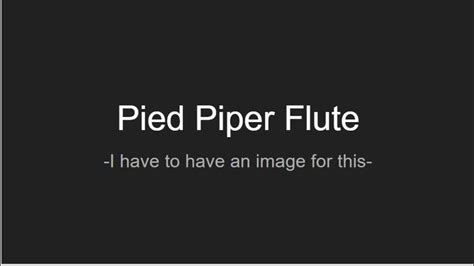 Pied Piper Flute Loop Youtube