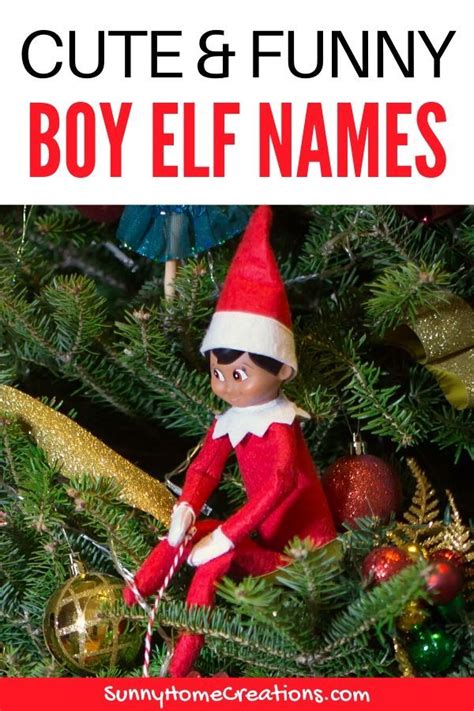 Best Male Elf Names For Elf On The Shelf Elf Names Good Elf Names