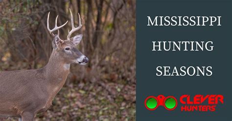 The Best Guide For Mississippi Hunting Seasons Know It All 2018 2019