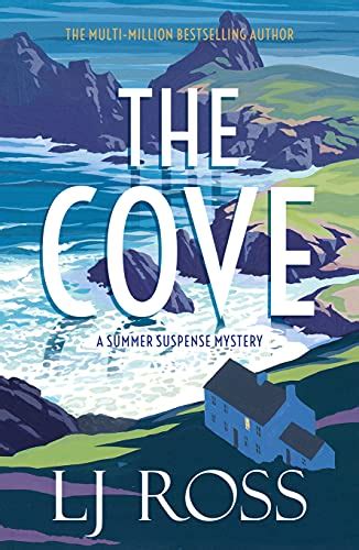 The Cove A Summer Suspense Mystery The Summer Suspense Mysteries Book