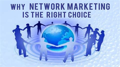 Why Network Marketing Is The Right Choice Business Of St Century Youtube