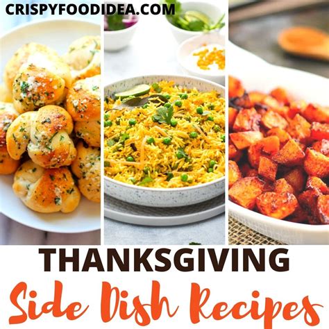 21 Easy Thanksgiving Side Dish Recipes To Celebrating Holidays