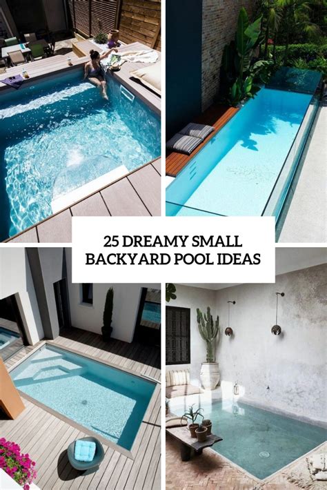Small melbourne type backyard swimming pool. 25 Dreamy Small Backyard Pool Ideas - Shelterness