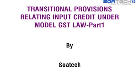 Transitional Provisions Under Gst