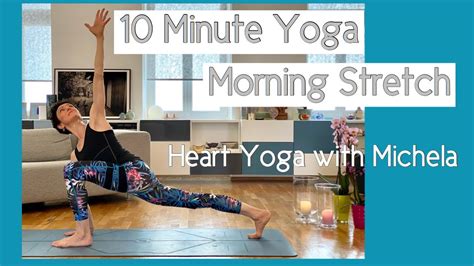 10 Minute Yoga Morning Stretch Full Body Wake Up Youtube