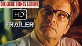 DIE LIEBE SEINES LEBENS Trailer (KinoStart Juni 2015) [Deutsch/German ...
