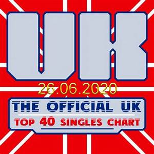 The Official Uk Top 40 Singles Chart 26 06 2020 Mp3 320kbps Hunter