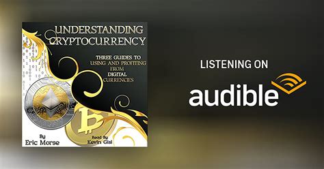 understanding cryptocurrency by eric morse audiobook