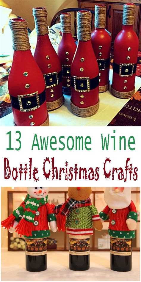 13 Awesome Wine Bottle Christmas Crafts Holidays Blog For You