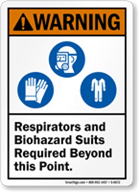 Respirator And Biohazard Suits Required ANSI Warning Sign ...