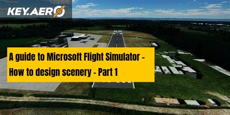 A Guide To Microsoft Flight Simulator