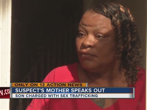 Son Accused Of Sex Trafficking Mom Speaks Out