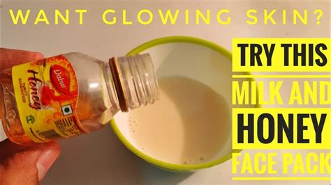 milk and honey face pack homemade face pack for summer how to use milk for glowing flawless