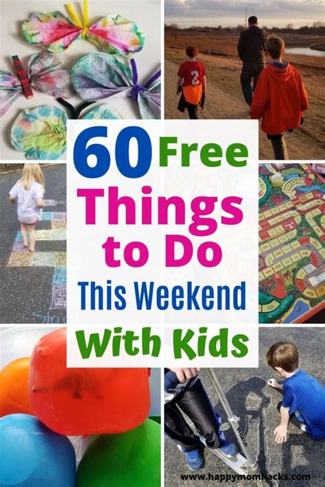 60 Fun Free Things To Do With Kids Screen Free Happy Mom Hacks