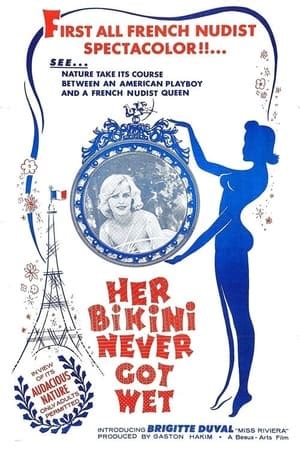 Watch Her Bikini Never Got Wet Full Movie Online Movies Hd