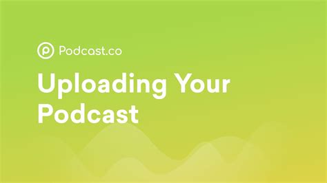 How To Submit Your Podcast To Soundcloud Youtube