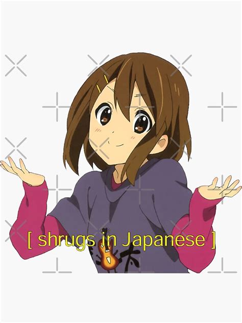 K On Yui Shrugs In Japanese Meme Sticker By Hydr0wry Redbubble