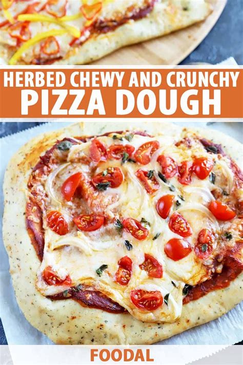 This Simple Pizza Dough Is Chewy Crunchy And Full Of Herbaceous