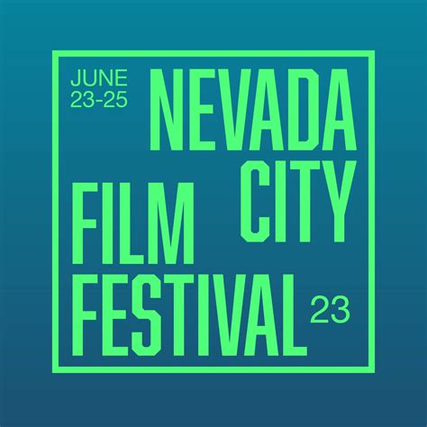 Nevada City Film Festival Nevada City Ca