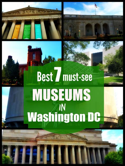 Best 7 Must See Washington Dc Museums