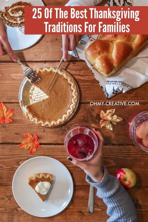 25 Of The Best Thanksgiving Traditions For Families Thanksgiving