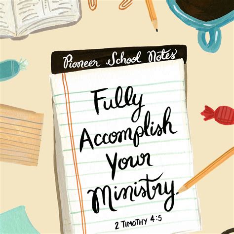 Fully Accomplish Your Ministry 2 Timothy 45 Pioneer Service