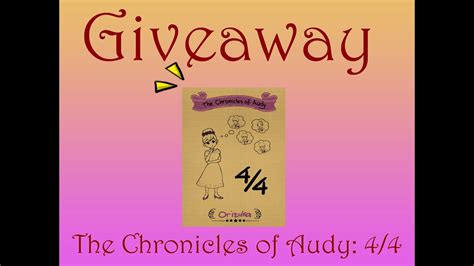 [GIVEAWAY/CLOSED] The Chronicles of Audy: 4/4 by Orizuka - YouTube