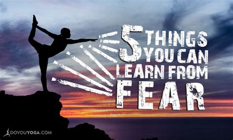 5 Things You Can Learn From Fear Doyou