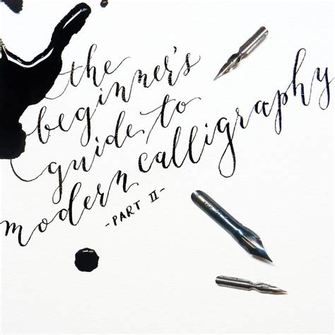 The Beginners Guide To Modern Calligraphy Part Ii The Postmans