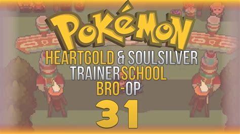 Pokemon HeartGold SoulSilver Trainer School Bro Op W My Brother Ep