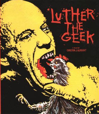 Luther The Geek Director Carlton J Albright Blu Ray Vinegar Syndrome Usa Videospace