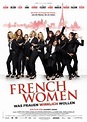 French Women - Was Frauen wirklich wollen Film (2014), Kritik, Trailer ...