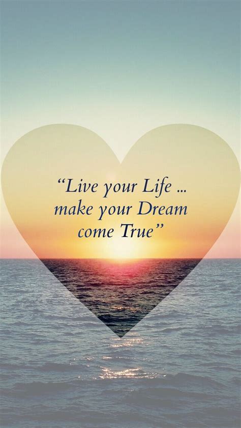 Make Your Dream Come True Wallpaper Iphone Quotes Quote Iphone Be