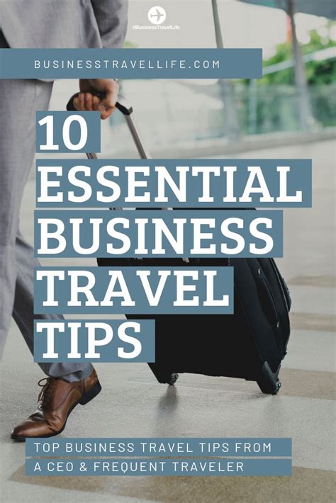 Traveling For Work Dont Miss These Tips Business Travel Life