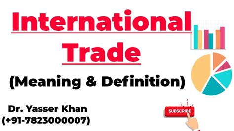 International Trade Meaning And Definition Youtube