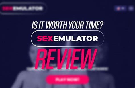 Sex Emulator Review Everything About This Simulator Game